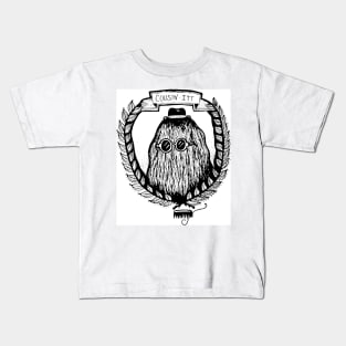 Hairy Cousin Kids T-Shirt